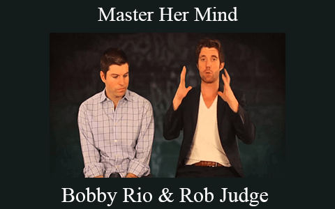 Bobby Rio & Rob Judge – Master Her Mind