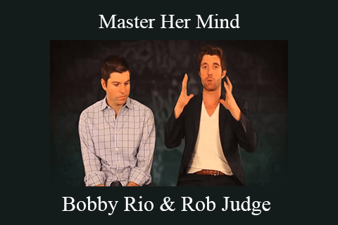 Bobby Rio & Rob Judge – Master Her Mind