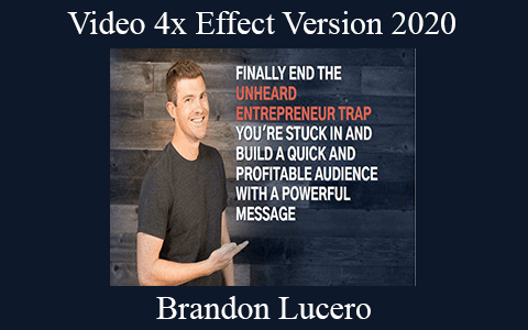 Video 4x Effect Version 2020 – Brandon Lucero