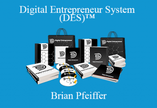 Brian Pfeiffer – Digital Entrepreneur System (DES)™