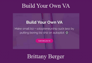 Brittany Berger – Build Your Own VA