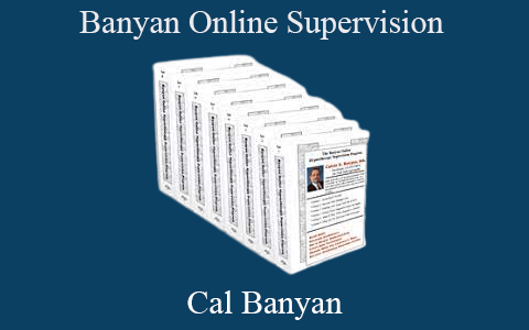 Cal Banyan – Banyan Online Supervision