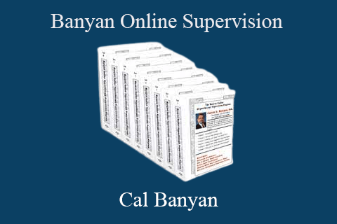 Cal Banyan – Banyan Online Supervision