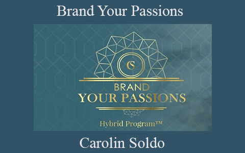 Carolin Soldo – Brand Your Passions