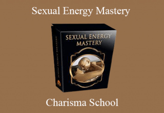 Charisma School – Sexual Energy Mastery