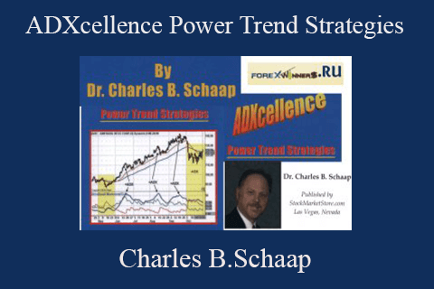 Charles B.Schaap – ADXcellence Power Trend Strategies