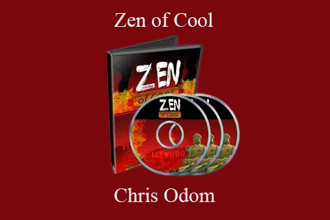 Chris Odom – Zen of Cool