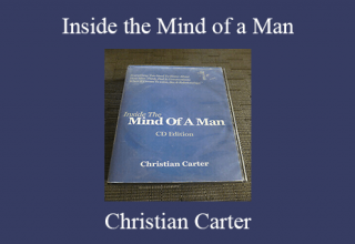 Christian Carter – Inside the Mind of a Man