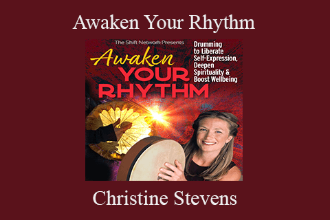 Christine Stevens – Awaken Your Rhythm