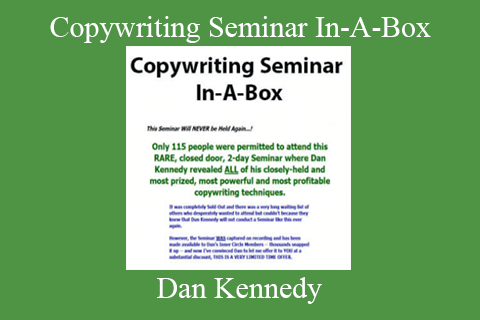 Dan Kennedy – Copywriting Seminar In-A-Box