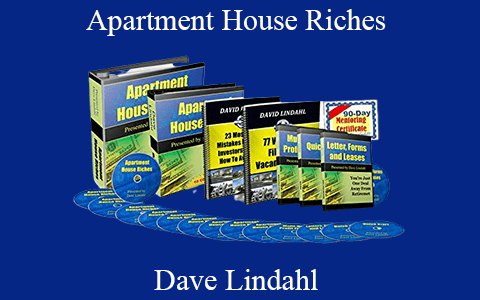 Dave Lindahl – Apartment House Riches