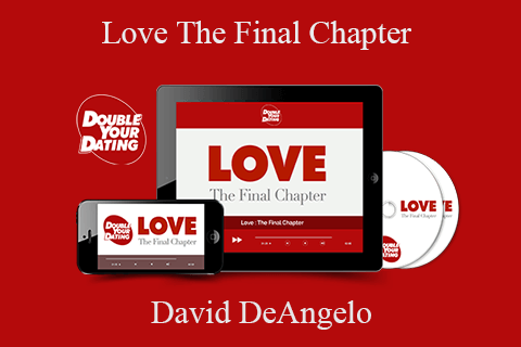 David DeAngelo – Love The Final Chapter