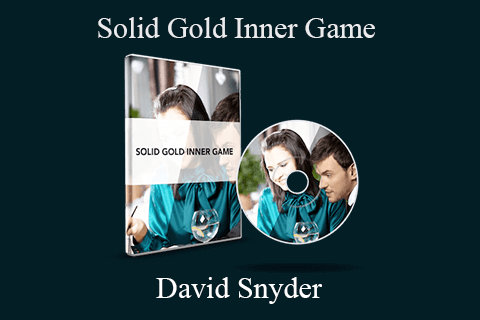 David Snyder – Solid Gold Inner Game