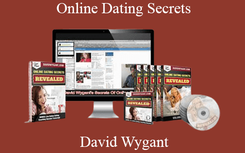 David Wygant – Online Dating Secrets