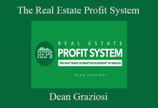 Dean Graziosi – The Real Estate Profit System