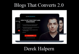 Derek Halpern – Blogs That Converts 2.0