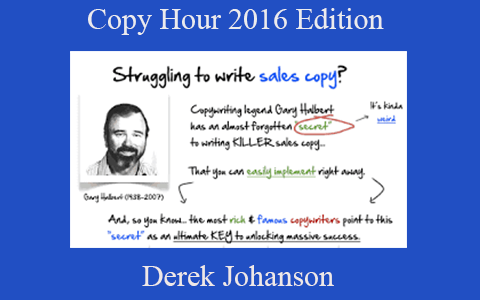 Derek Johanson – Copy Hour 2016 Edition