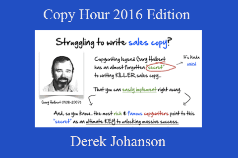 Derek Johanson – Copy Hour 2016 Edition