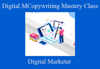 Digital Marketer – Copywriting Mastery Class