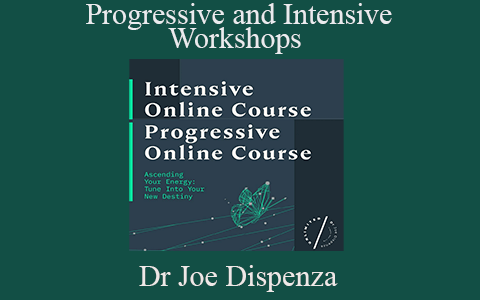 Dr Joe Dispenza – Progressive and Intensive Workshops