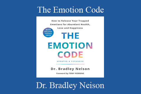 Dr. Bradley Neison – The Emotion Code