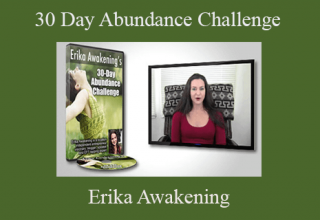 Erika Awakening – 30 Day Abundance Challenge