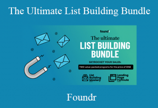 Foundr – The Ultimate List Building Bundle