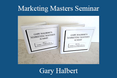 Gary Halbert – Marketing Masters Seminar