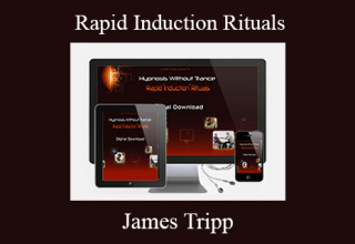 James Tripp – Rapid Induction Rituals