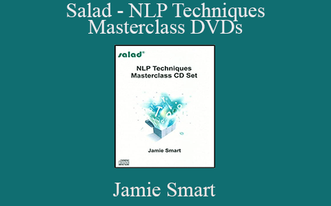 Jamie Smart – Salad – NLP Techniques Masterclass DVDs