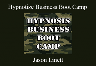 Jason Linett – Hypnotize Business Boot Camp