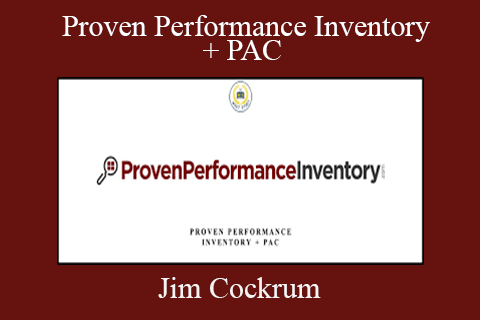 Jim Cockrum – Proven Performance Inventory + PAC