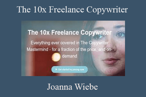 Joanna Wiebe – The 10x Freelance Copywriter