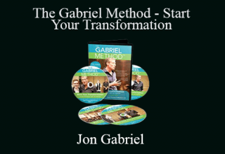 Jon Gabriel – The Gabriel Method – Start Your Transformation