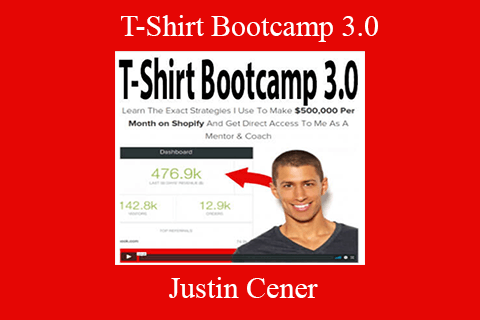 Justin Cener – T-Shirt Bootcamp 3.0