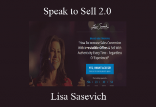 Lisa Sasevich – Speak to Sell 2.0