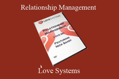 Love Systems – Relationship Management