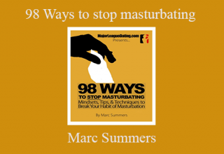 Marc Summers – 98 Ways to stop masturbating