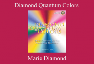 Marie Diamond – Diamond Quantum Colors