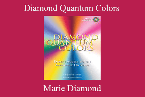 Marie Diamond – Diamond Quantum Colors