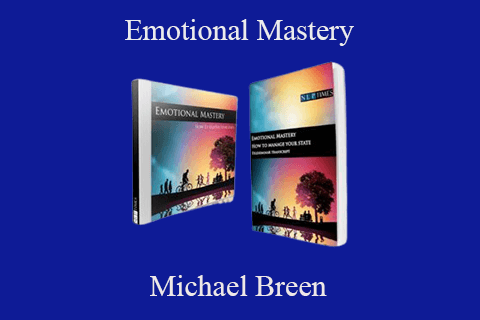 Michael Breen – Emotional Mastery