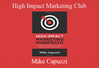 Mike Capuzzi – High Impact Marketing Club