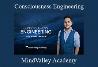 MindValley Academy – Consciousness Engineering