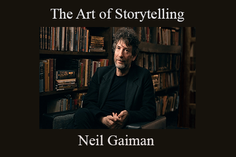 Neil Gaiman – The Art of Storytelling