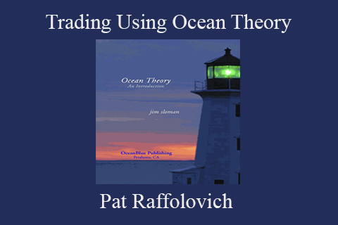 Pat Raffolovich – Trading Using Ocean Theory