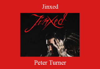 Peter Turner – Jinxed