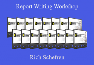 Rich Schefren – Report Writing Workshop