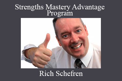 Rich Schefren – Strengths Mastery Advantage Program