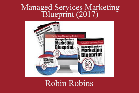 Robin Robins – Managed Services Marketing Blueprint (2017)