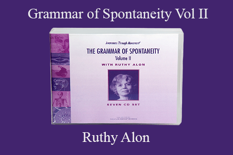 Ruthy Alon – Grammar of Spontaneity Vol II